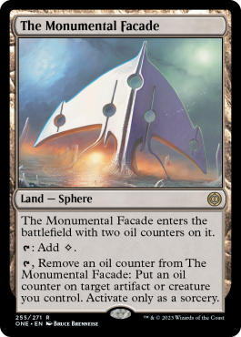 The Monumental Facade - Phyrexia All Will One Spoiler